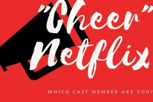 “Cheer,” a new documentary series on Netflix changes the way people think about cheerleading.
Which cast member from Netflix’s “Cheer” are you?
