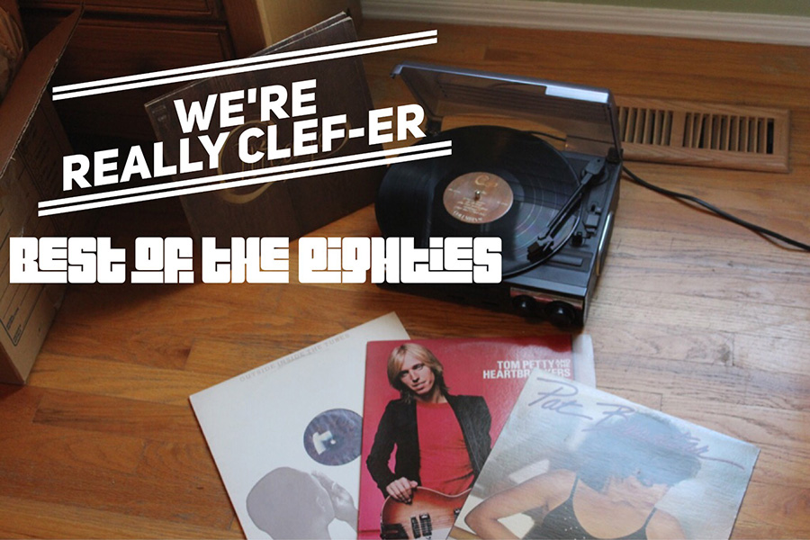 We're Really Clef-er: Most Excellent Eighties