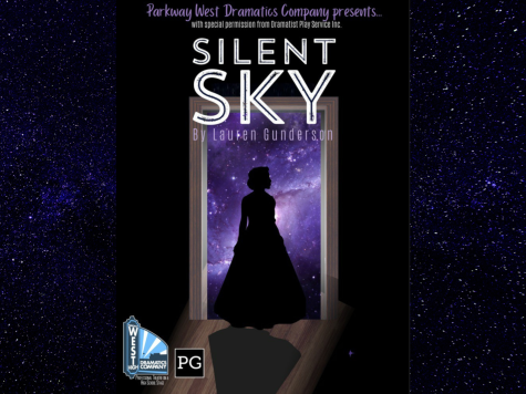 The poster for Parkway West Dramatics Companys performance of Silent Sky. Students in the cast and crew of the production rehearsed and worked for two months leading up to the performances. Everybody in the cast and crew is challenged in some way [during the play], and being able to see the final product of [hard work] and having the audience watch it is so cool, theatre department teacher and play director Amie Gossett said.