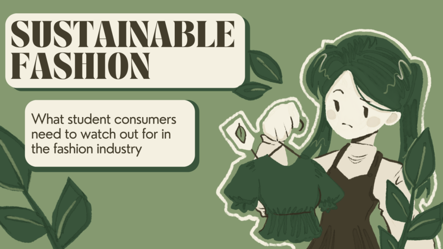 As environmentally friendly practices — as well as the ways that companies shortcut them — become more prevalent in many areas of consumerism, student consumers need to inform themselves of these two “sus”-tainable practices to reduce their contribution to the impending effects of climate change. 