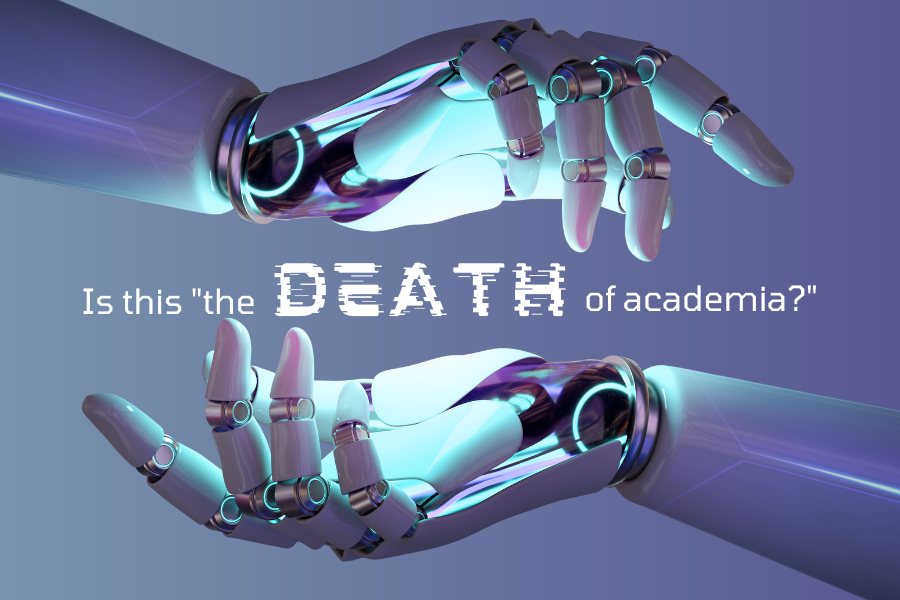 In an article for The Atlantic on Dec. 6, 2022, just one week after ChatGPT’s release date, Canadian author Stephen Marche proclaimed that “the college essay is dead” and that “no one is prepared for how AI will transform academia.” Since then, the news has seen an enormous influx of different people—everyone from professors and computer scientists to average citizens—giving their input on what artificial intelligence means for academia and for the world. 